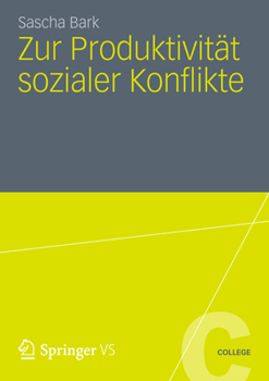 Paperback Zur Produktivität Sozialer Konflikte [German] Book