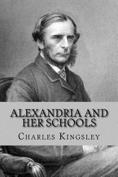 Paperback Alexandria and her schools Book