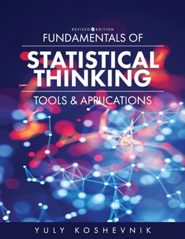 Paperback Fundamentals of Statistical Thinking: Tools and Applications Book