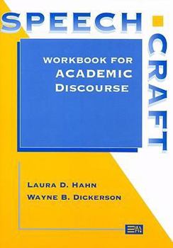 Paperback Speechcraft: Workbook for Academic Discourse Book