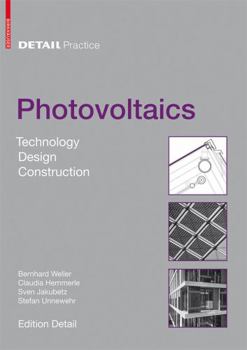 Paperback Detail Practice: Photovoltaics: Technology, Design, Construction Book