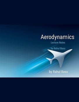 Paperback Aerodynamics Lecture Notes Book