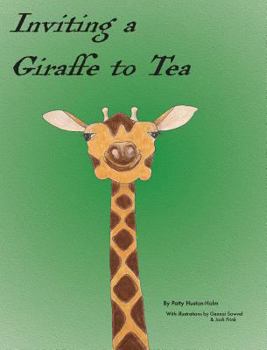 Hardcover Inviting a Giraffe to Tea Book