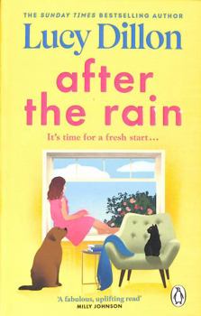 Paperback After the Rain: The incredible and uplifting new novel from the Sunday Times bestselling author Book