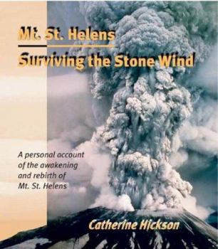 Paperback Mt. St. Helens: Surviving the Stone Wind Book