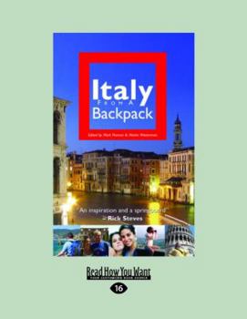 Paperback Italy from a Backpack (Large Print 16pt) [Large Print] Book