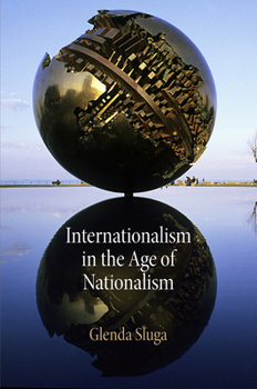 Paperback Internationalism in the Age of Nationalism Book