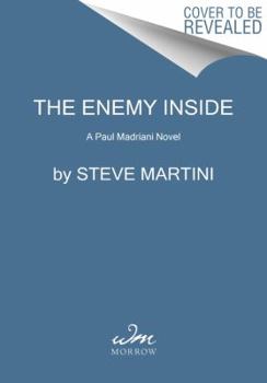 Hardcover The Enemy Inside: A Paul Madriani Novel Book