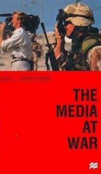 Hardcover The Media at War: Communication and Conflict in the Twentieth Century Book