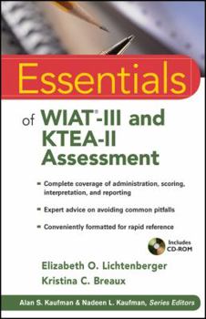 Paperback Essentials of WIAT-III and KTEA-II Assessment [With CDROM] Book