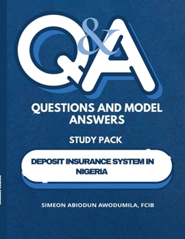 Paperback Questions & Model Answer Study Pack on Deposit Insurance System in Nigeria Book