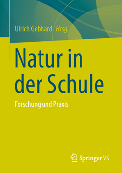 Paperback Natur in Der Schule: Forschung Und PRAXIS [German] Book