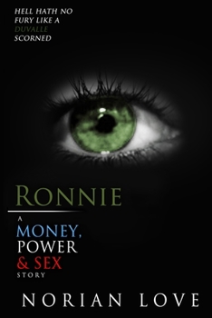 Paperback Ronnie: A Money, Power & Sex Story Book