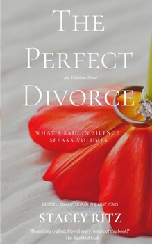 Paperback The Perfect Divorce: An Heirloom Novel Book