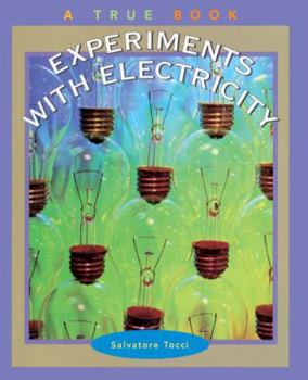 School & Library Binding Experiments with Electricity Book