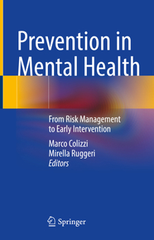 Hardcover Prevention in Mental Health: From Risk Management to Early Intervention Book