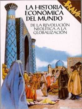 Paperback La historia económica del mundo [Spanish] Book