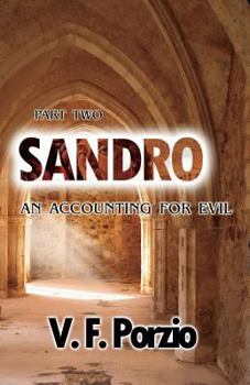 An Accounting for Evil - Book #2 of the Sandro