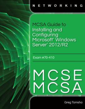Paperback McSa Guide to Installing and Configuring Microsoft Windows Server 2012 /R2, Exam 70-410 Book