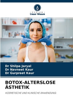 Paperback Botox-Alterslose Ästhetik [German] Book