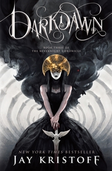 Darkdawn - Book #3 of the Nevernight Chronicle