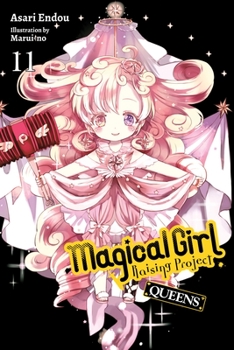 Paperback Magical Girl Raising Project, Vol. 11 (Light Novel): Queens Volume 11 Book