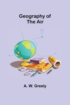 Paperback Geography of the Air Book