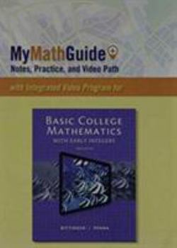 Paperback Mymathguide: Notes, Practice, and Video Path for Basic College Mathematics with Early Integers Book