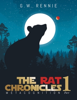 Paperback The Rat Chronicles: Metacognition Book