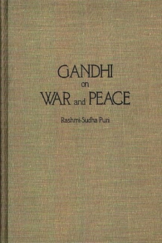 Hardcover Gandhi on War and Peace Book