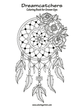 Paperback Dreamcatchers Coloring Book for Grown-Ups 1 Book