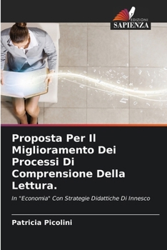 Paperback Proposta Per Il Miglioramento Dei Processi Di Comprensione Della Lettura. [Italian] Book