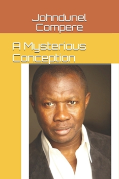 Paperback A Mysterious Conception Book