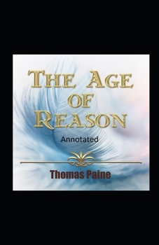 Paperback The Age of Reason Original Edition(Annotated) Book