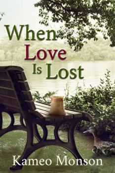 Paperback When Love Is Lost Book