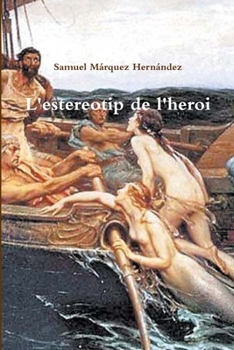 Paperback L'estereotip de l'heroi [Catalan] Book