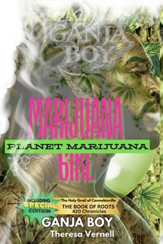 Paperback Marijuana Girl: Ganja Boy Book