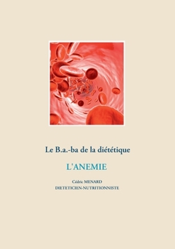 Paperback Le B.a.-ba diététique pour l'anémie [French] Book