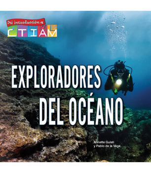 Hardcover Exploradores del Océano: Ocean Explorers [Spanish] Book