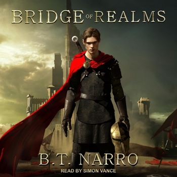 A Bridge of Realms (The Stalwart Link) - Book #2 of the Stalwart Link