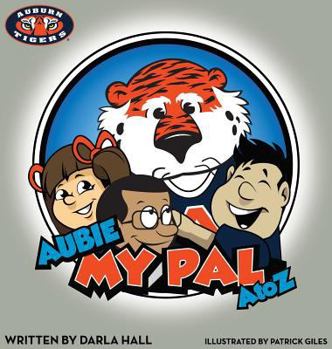 Hardcover Aubie, My Pal Book