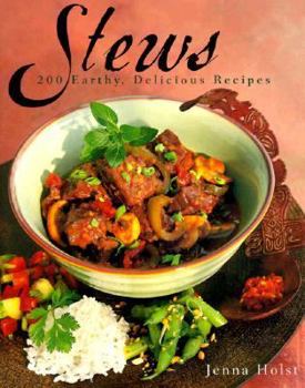 Hardcover Stews: 200 Earthy, Delicious Recipes Book