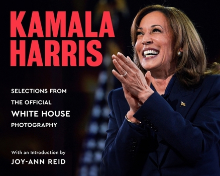 Hardcover Kamala Harris: Selections from the Official White House Photography Book