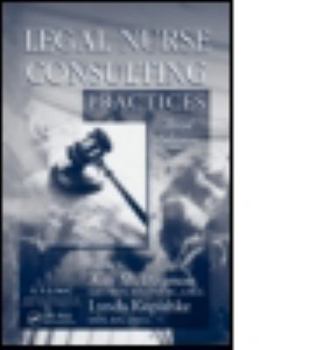 Legal Nurse Consulting: Practices
