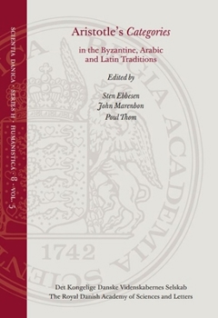 Paperback Aristotle's Categories in the Byzantine, Arabic and Latin Traditions Book