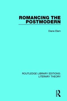 Paperback Romancing the Postmodern Book