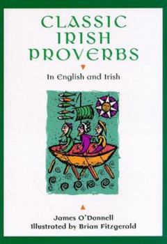 Hardcover Classic Irish Proverbs: In English and Irish Book