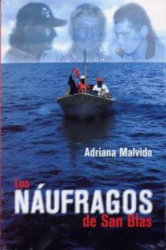 Paperback Los Naufragos de San Blas [Spanish] Book