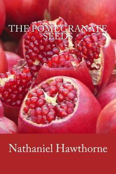 Paperback The Pomegranate Seeds Book