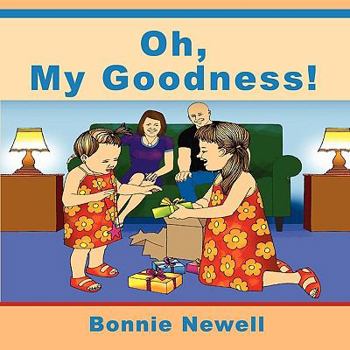 Paperback Oh, My Goodness! Book
